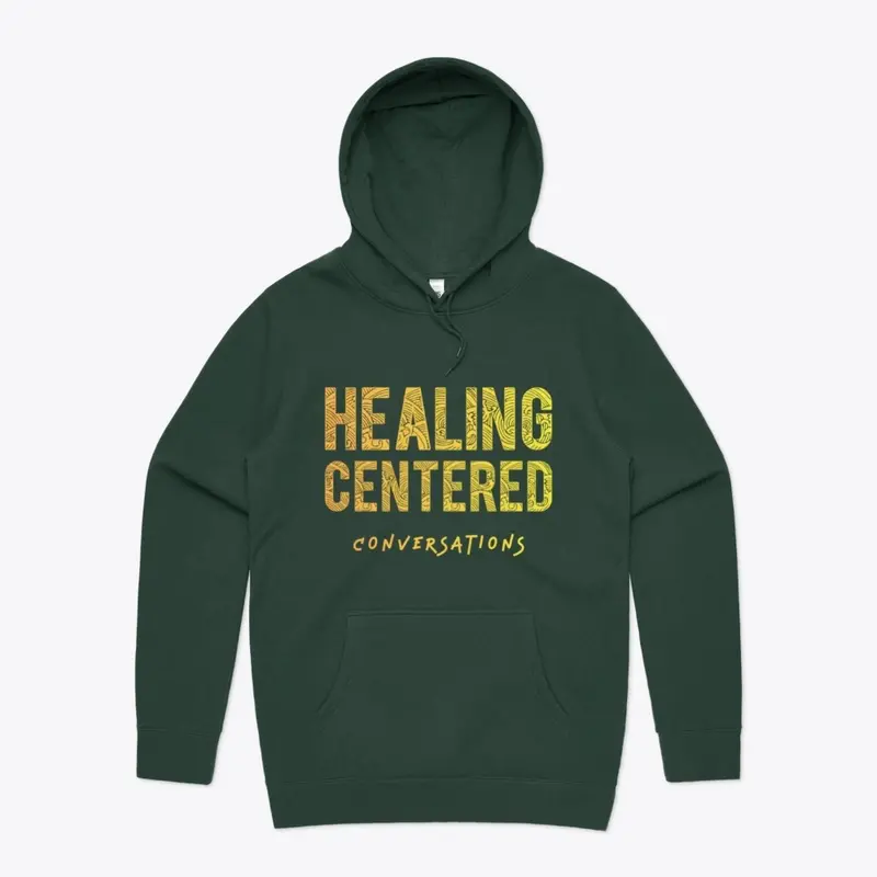 Healing Centered Conversations